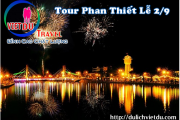 Tour Phan Thiết Mũi Né Lễ 2/9/2024